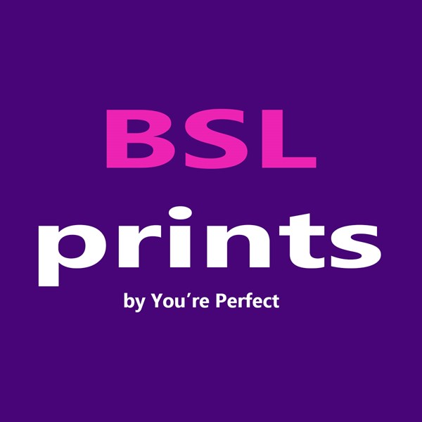 BSLprints
